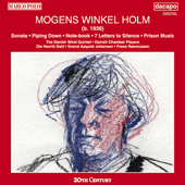 HOLM: Sonata for Wind Quintet, Op. 25 / Notebook / Prison Music